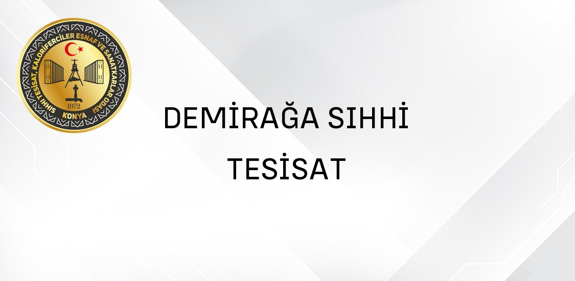 DEMİRAĞA SIHHİ TESİSAT